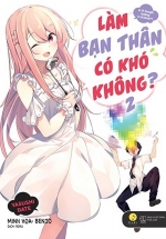 Làm Bạn Thân Có Khó Không – Tập 2