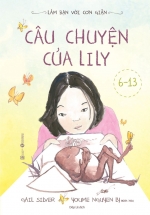 Làm Bạn Với Cơn Giận – Câu Chuyện Của Lily