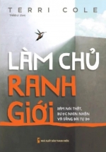 Làm Chủ Ranh Giới – Dám Nói Thật, Được Nhìn Nhận Và Sống Đời Tự Do