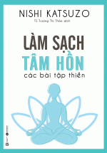 Làm Sạch Tâm Hồn – Các Bài Tập Thiền