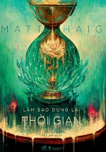 Làm Sao Dừng Lại Thời Gian