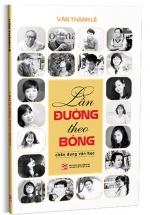 Lần Đường Theo Bóng Chân Dung Văn Học