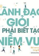 Lãnh Đạo Giỏi Phải Biết Tạo Niềm Vui