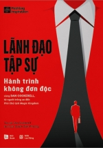 Lãnh Đạo Tập Sự – Hành Trình Không Đơn Độc
