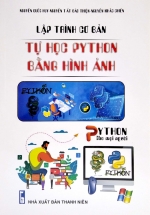 Lập Trình Cơ Bản – Tự Học PYTHON Bằng Hình Ảnh