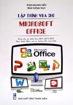 Lập Trình VBA Cho Microsoft Office – Dùng Cho Các Phiên Bản 2021-2019-2016 Thực Hành Office Với Các Hướng Dẫn Từng Bước