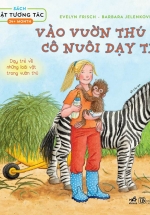 Sách Lật Tương Tác: Vào Vườn Thú Với Cô Nuôi Dạy Thú