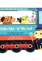 Let’s Go – Chúng Mình Cùng Lên Đường Nào – Train Ride – Đi Tàu Hoả