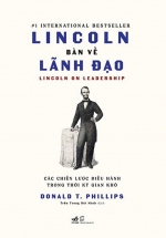 Lincoln Bàn Về Lãnh Đạo