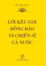 Lời Kêu Gọi Đồng Bào Và Chiến Sĩ Cả Nước