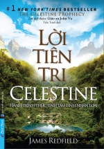 Lời Tiên Tri Celestine – The Celestine Prophecy