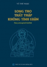 Long Thọ Thất Thập Không Tính Luận