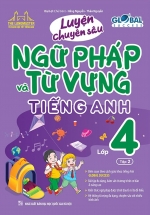 The Langmaster – Luyện Chuyên Sâu Ngữ Pháp Và Từ Vựng Tiếng Anh Lớp 4 – Tập 2 (Global Success)