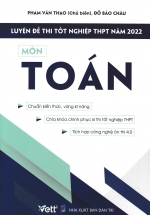Luyện Đề Thi Tốt Nghiệp Thpt Năm 2022 – Môn Toán