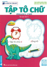 Luyện Tay Cầm Bút – Tập Tô Chữ (Dành Cho 4-5 Tuổi)