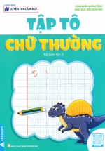 Luyện Tay Cầm Bút – Tập Tô Chữ Thường