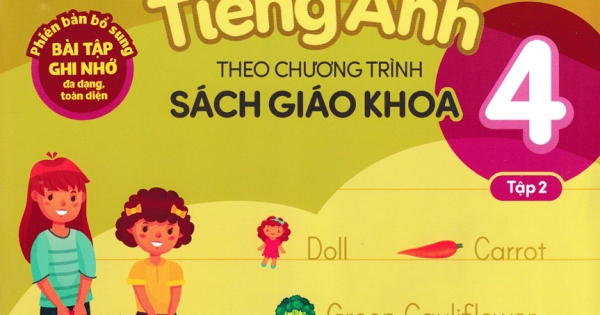 Luyện Viết Chữ Nhớ Từ Vựng Tiếng Anh 4 Tập 2 (Theo Chương Trình Sách Giáo Khoa)