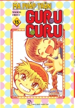 Ma Pháp Trận Guru Guru – Tập 15