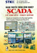Mạng Truyền Thông Công Nghiệp Scada Lý Thuyết – Thực Hành