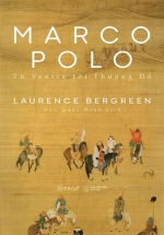 Marco Polo – Từ Venice Tới Thượng Đô