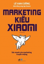 Marketing Kiểu Xiaomi