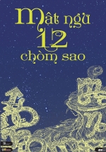 Mật Ngữ 12 Chòm Sao