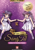 Mật Ngữ 12 Cung Hoàng Đạo – Bí Mật Cung Song Tử – Song Tử Trưởng Thành