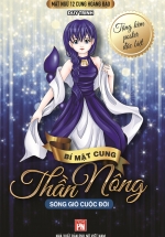 Mật Ngữ 12 Cung Hoàng Đạo – Bí Mật Cung Thần Nông – Sóng Gió Cuộc Đời