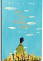 Mây Vẫn Bay Trên Bầu Trời Thành Phố – Tập Truyện Ngắn