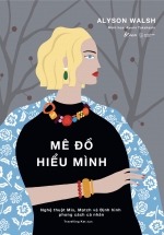 Mê Đồ – Hiểu Mình