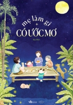 Mẹ Làm Gì Có Ước Mơ