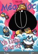 Mèo Mốc – Và Xuân Sẽ Lại Về
