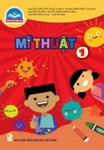 Mĩ Thuật 1 – Bộ Sách Chân Trời Sáng Tạo