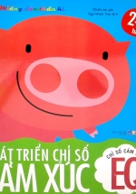Miếng Dán Thần Kì – Phát Triển Chỉ Số Cảm Xúc – Chỉ Số Cảm Xúc EQ (2-3 Tuổi)