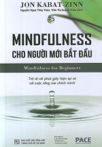 Mindfullness Cho Người Mới Bắt Đầu