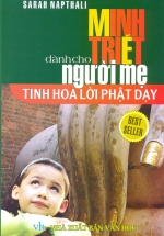 Minh Triết Dành Cho Người Mẹ – Tinh Hoa Lời Phật Dạy