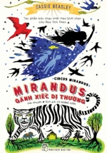 Mirandus – Gánh Xiếc Dị Thường