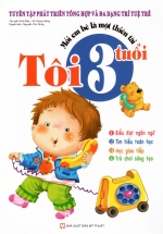 Mỗi Em Bé Là Một Thiên Tài – Tôi 3 Tuổi