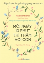 Mỗi Ngày 10 Phút Thì Thầm Với Con – Những Câu Chuyện Thai Giáo Hay Nhất Thế Giới