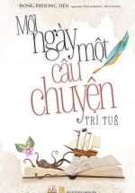 Mỗi Ngày Một Câu Chuyện Trí Tuệ