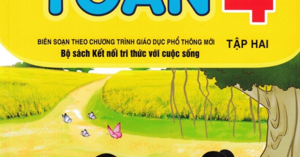 ND – Bài Tập Tuần Toán 4 – Tập 2 (Bộ Sách Kết Nối Tri Thức Với Cuộc Sống)