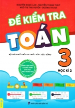 ND – Đề Kiểm Tra Toán 3 Học Kì 2 (Bộ Sách Kết Nối Tri Thức Với Cuộc Sống)
