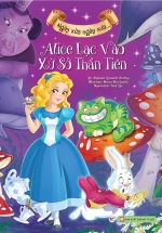 Ngày Xửa Ngày Xưa – Alice Lạc Vào Xứ Sở Thần Tiên