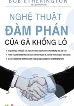 Nghệ Thuật Đàm Phán Của Gã Khổng Lồ