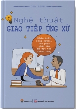 Nghệ Thuật Giao Tiếp Ứng Xử