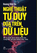 Nghệ Thuật Tư Duy Dựa Trên Dữ Liệu