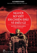 Người Xô Viết Đã Chiến Đấu Vì Điều Gì