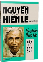 Nguyễn Hiến Lê Và Tác Phẩm Đăng Báo – Bên Lề Con Chữ
