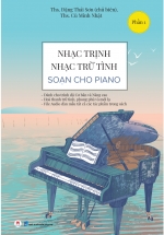 Nhạc Trịnh, Nhạc Trữ Tình Soạn Cho Piano – Phần 1