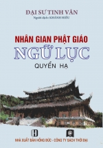 Nhân Gian Phật Giáo Ngữ Lục – Quyển Hạ